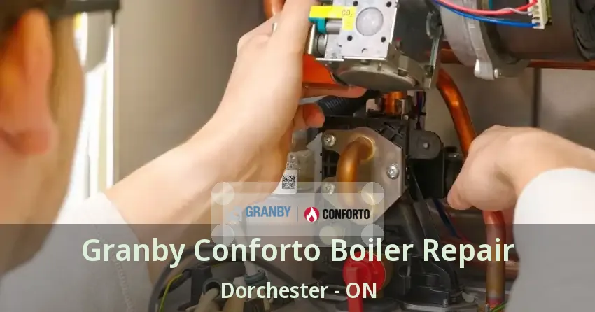 Granby Conforto Boiler Repair Dorchester - ON