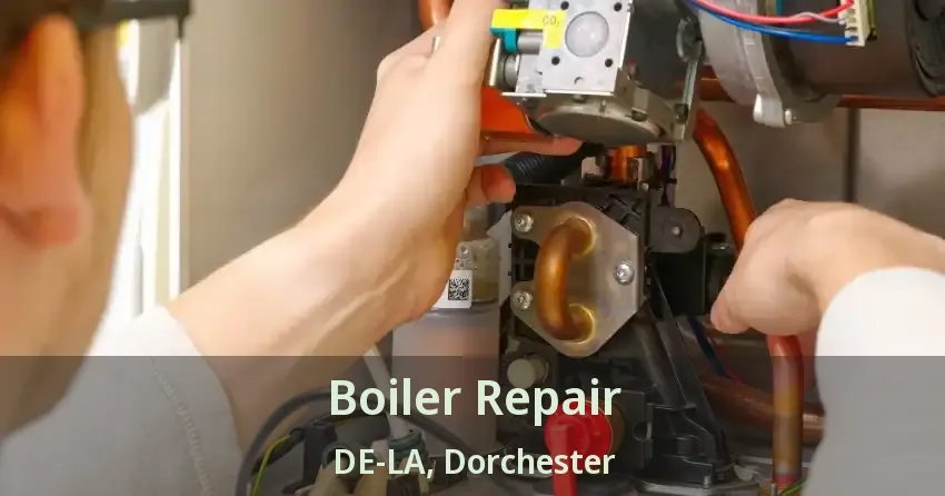 Boiler Repair DE-LA, Dorchester - ON