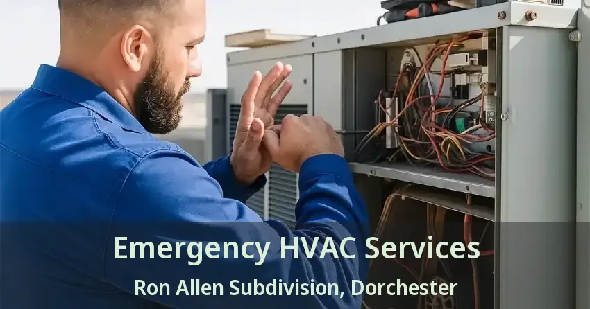 Emergency HVAC Services Ron Allen Subdivision, Dorchester - ON