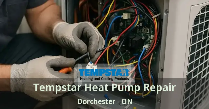 Tempstar Heat Pump Repair Dorchester - ON